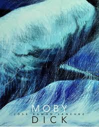 MOBY DICK | 9788494344596 | SÁNCHEZ SANZ, JOSÉ RAMÓN | Llibreria Drac - Llibreria d'Olot | Comprar llibres en català i castellà online