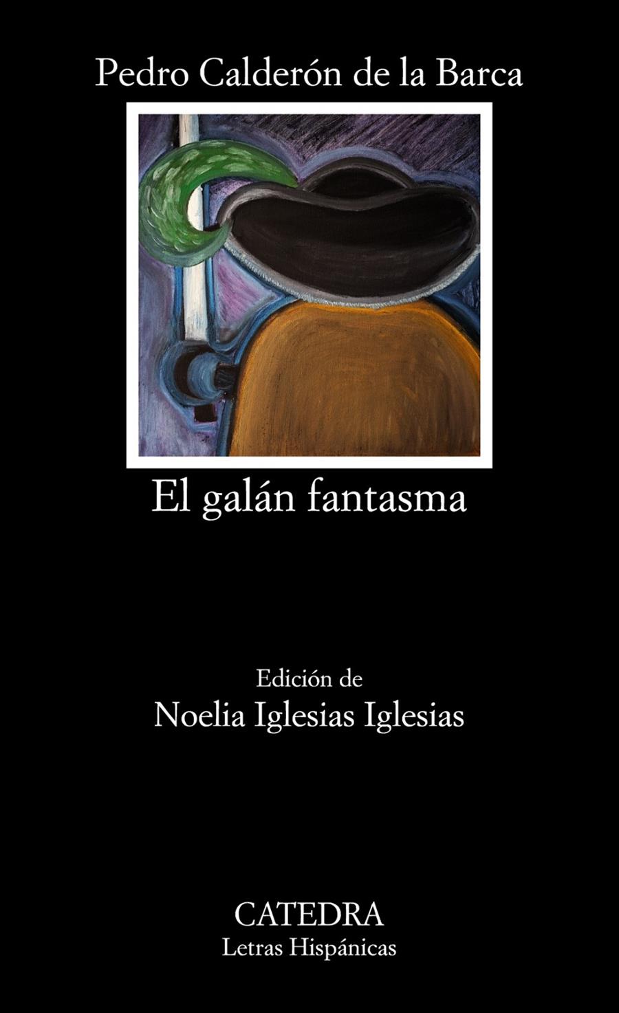 GALÁN FANTASMA, EL | 9788437633978 | CALDERÓN DE LA BARCA, PEDRO | Llibreria Drac - Librería de Olot | Comprar libros en catalán y castellano online