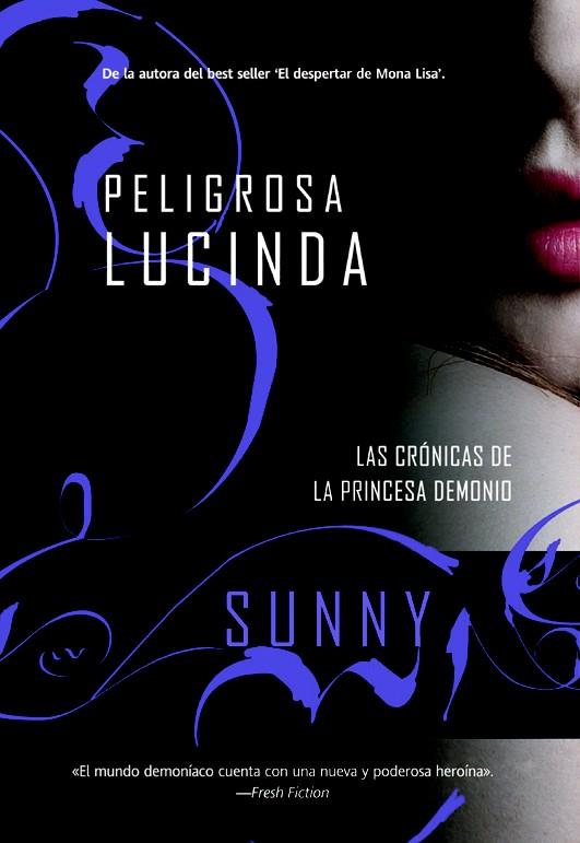 PELIGROSA LUCINDA | 9788498007374 | SUNNY | Llibreria Drac - Llibreria d'Olot | Comprar llibres en català i castellà online