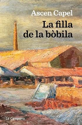 FILLA DE LA BÒBILA, LA | 9788419245281 | CAPEL, ASCEN | Llibreria Drac - Llibreria d'Olot | Comprar llibres en català i castellà online