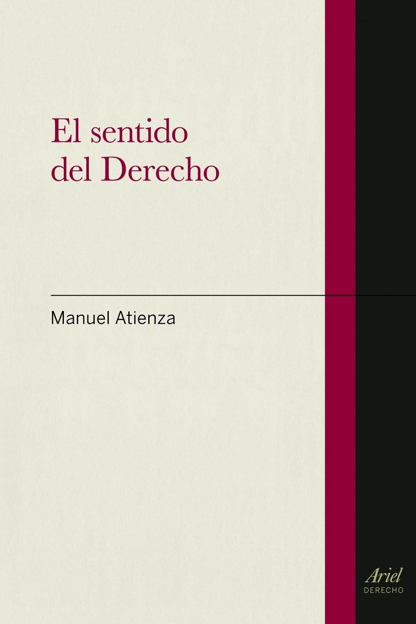 SENTIDO DEL  DERECHO, EL | 9788434400078 | ATIENZA, MANUEL | Llibreria Drac - Llibreria d'Olot | Comprar llibres en català i castellà online