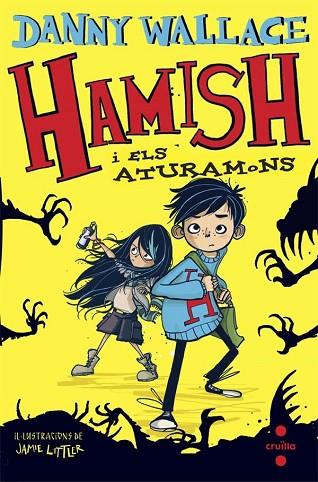 HAMISH I ELS ATURAMONS | 9788466139663 | WALLACE, DANNY | Llibreria Drac - Llibreria d'Olot | Comprar llibres en català i castellà online