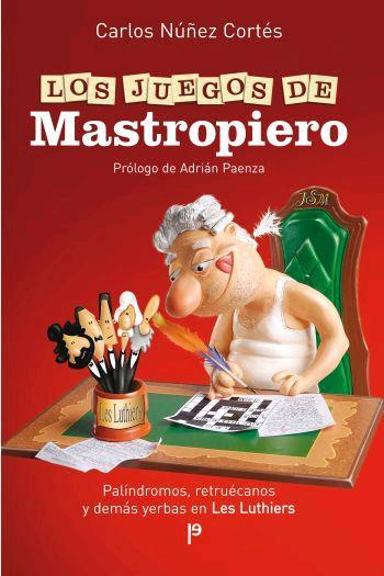 JUEGOS DE MASTROPIERO, LOS | 9788483078112 | NUÑEZ, CARLOS | Llibreria Drac - Llibreria d'Olot | Comprar llibres en català i castellà online