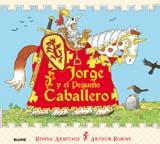 JORGE Y EL PEQUEÑO CABALLERO | 9788498013702 | ARMITAGE, RONDA | Llibreria Drac - Librería de Olot | Comprar libros en catalán y castellano online