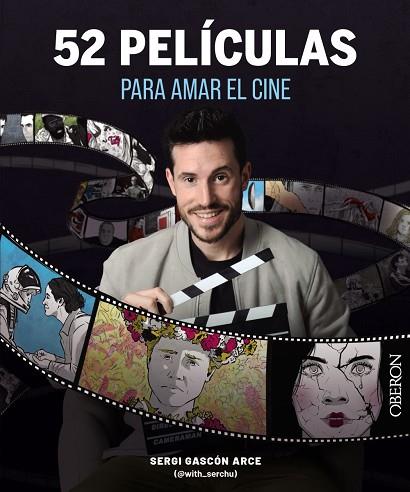 52 PELÍCULAS PARA AMAR EL CINE | 9788441550117 | GASCÓN, SERGI (@WITH_SERCHU) | Llibreria Drac - Llibreria d'Olot | Comprar llibres en català i castellà online