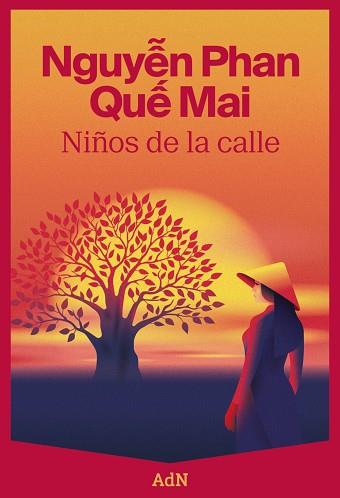 NIÑOS DE LA CALLE | 9788410138209 | QUE MAI, NGUYEN PHAN | Llibreria Drac - Llibreria d'Olot | Comprar llibres en català i castellà online