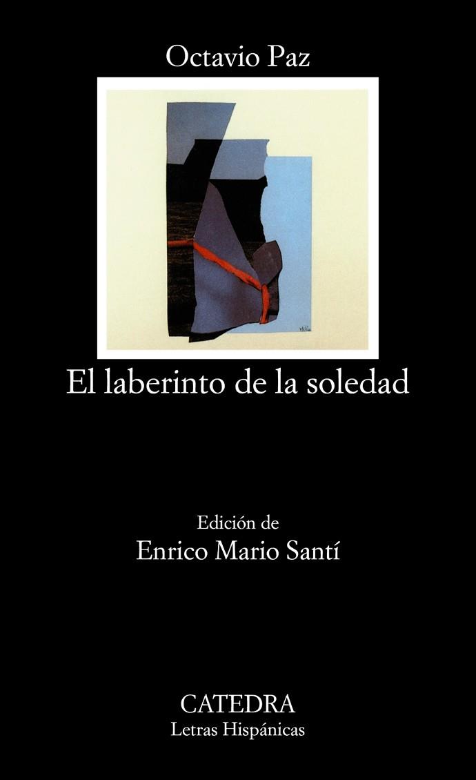 LABERINTO DE LA SOLEDAD, EL | 9788437633992 | PAZ, OCTAVIO | Llibreria Drac - Librería de Olot | Comprar libros en catalán y castellano online