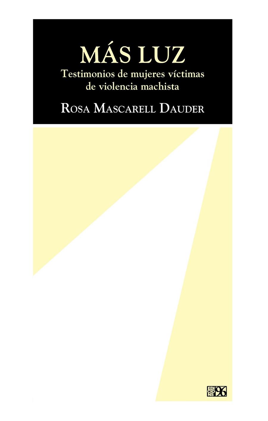 MÁS LUZ | 9788419149299 | MASCARELL DAUDER, ROSA | Llibreria Drac - Llibreria d'Olot | Comprar llibres en català i castellà online