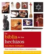 BIBLIA DE LOS HECHIZOS, LA | 9788484453673 | GALLAGHER, ANN-MARIE | Llibreria Drac - Librería de Olot | Comprar libros en catalán y castellano online