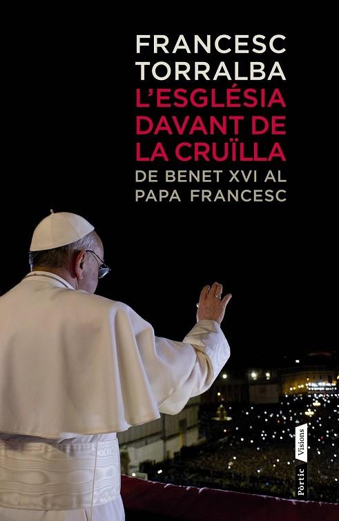 ESGLESIA DAVANT LA CRUÏLLA, L' | 9788498092554 | TORRALBA, FRANCESC | Llibreria Drac - Llibreria d'Olot | Comprar llibres en català i castellà online