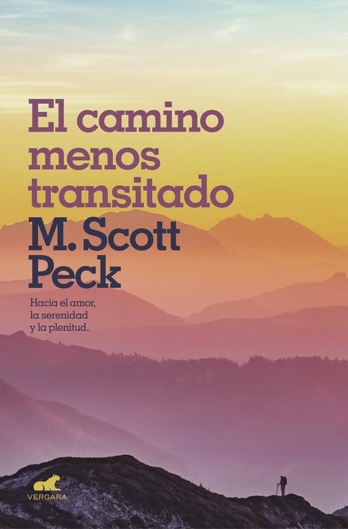 CAMINO MENOS TRANSITADO, EL | 9788416076970 | PECK, SCOTT | Llibreria Drac - Llibreria d'Olot | Comprar llibres en català i castellà online