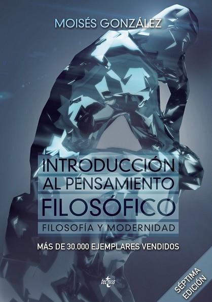 INTRODUCCIÓN AL PENSAMIENTO FILOSÓFICO | 9788430961351 | GONZÁLEZ, MOISÉS | Llibreria Drac - Llibreria d'Olot | Comprar llibres en català i castellà online