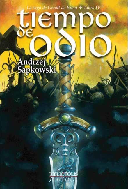 TIEMPO DE ODIO | 9788496173101 | SAPKOWSKI, ANDRZEJ | Llibreria Drac - Llibreria d'Olot | Comprar llibres en català i castellà online