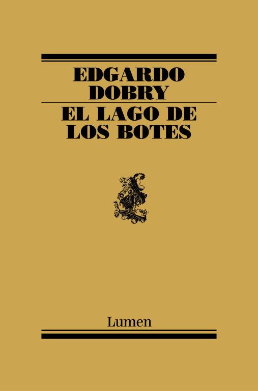 LAGO DE LOS BOTES,EL | 9788426415158 | DOBRY EDGARDO | Llibreria Drac - Llibreria d'Olot | Comprar llibres en català i castellà online