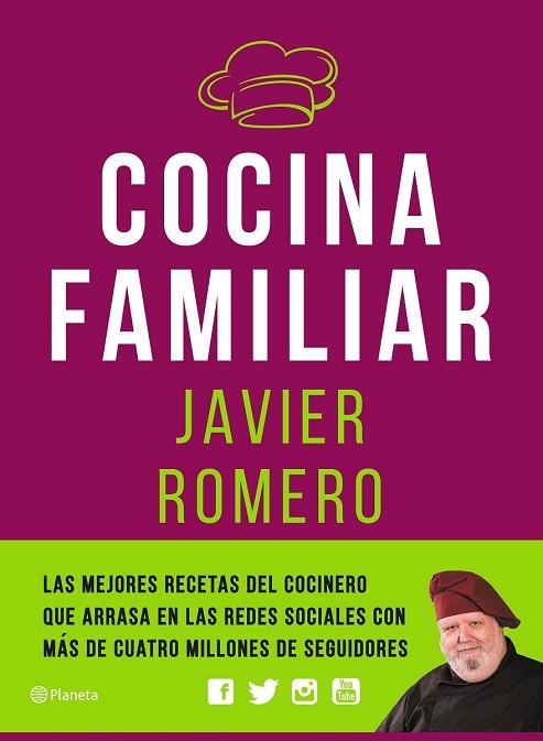 COCINA FAMILIAR | 9788408171119 | ROMERO, JAVIER | Llibreria Drac - Llibreria d'Olot | Comprar llibres en català i castellà online