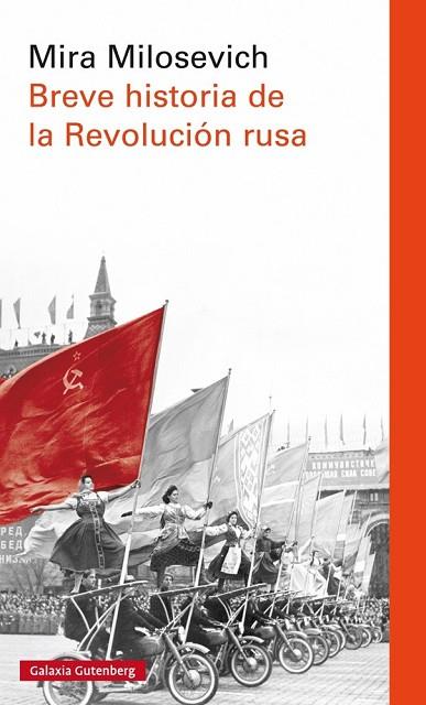 BREVE HISTORIA DE LA REVOLUCIÓN RUSA | 9788416734757 | MILOSEVICH, MIRA | Llibreria Drac - Librería de Olot | Comprar libros en catalán y castellano online