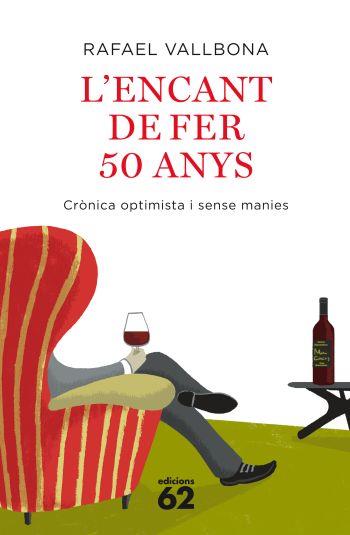 ENCANT DE FER 50 ANYS, L' | 9788429762266 | VALLBONA, RAFAEL | Llibreria Drac - Librería de Olot | Comprar libros en catalán y castellano online