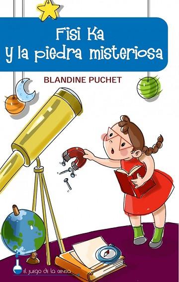 FISI KA Y LA PIEDRA MISTERIOSA | 9788497543330 | PLUCHET, BLANDINE | Llibreria Drac - Llibreria d'Olot | Comprar llibres en català i castellà online