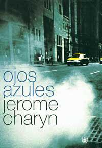 OJOS AZULES | 9788479017477 | CHARYN, JEROME | Llibreria Drac - Llibreria d'Olot | Comprar llibres en català i castellà online