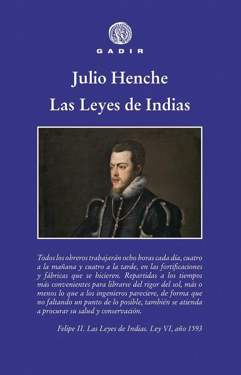 LEYES DE INDIAS, LAS | 9788494945083 | HENCHE, JULIO | Llibreria Drac - Llibreria d'Olot | Comprar llibres en català i castellà online