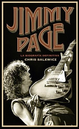 JIMMY PAGE | 9788448025250 | SALEWICZ, CHRIS | Llibreria Drac - Llibreria d'Olot | Comprar llibres en català i castellà online