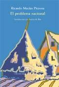 PROBLEMA NACIONAL, EL | 9788470303999 | MACIAS PICAVEA, RICARDO | Llibreria Drac - Librería de Olot | Comprar libros en catalán y castellano online