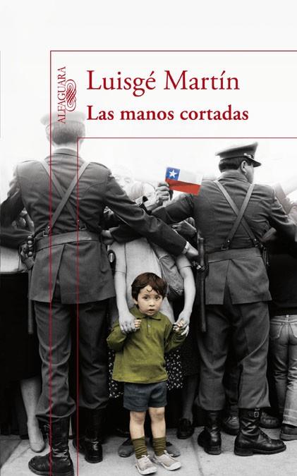 MANOS CORTADAS, LAS | 9788420474731 | MARTIN, LUISGE | Llibreria Drac - Librería de Olot | Comprar libros en catalán y castellano online