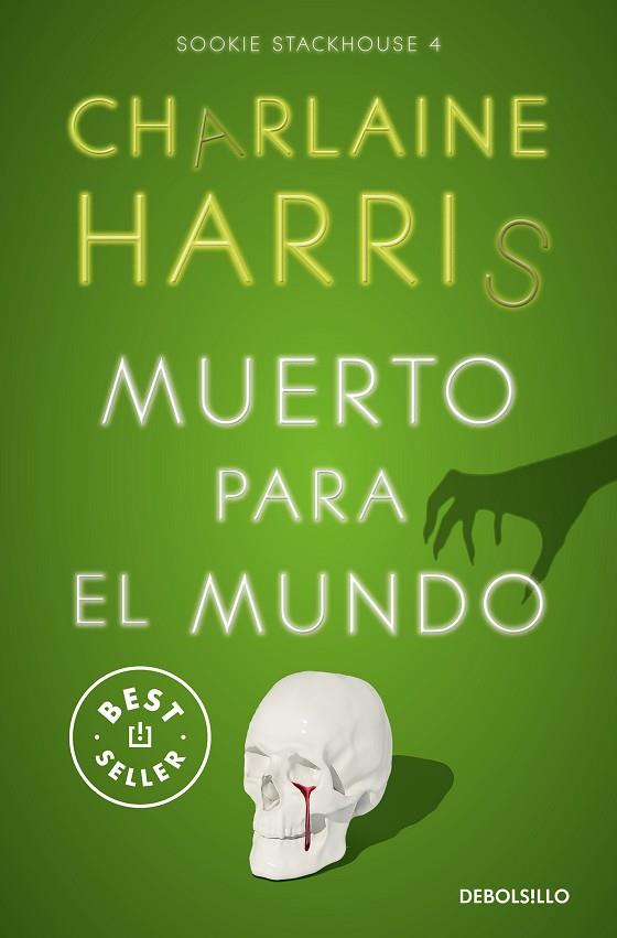 MUERTO PARA EL MUNDO (SOOKIE STACKHOUSE 4) | 9788466371063 | HARRIS, CHARLAINE | Llibreria Drac - Llibreria d'Olot | Comprar llibres en català i castellà online