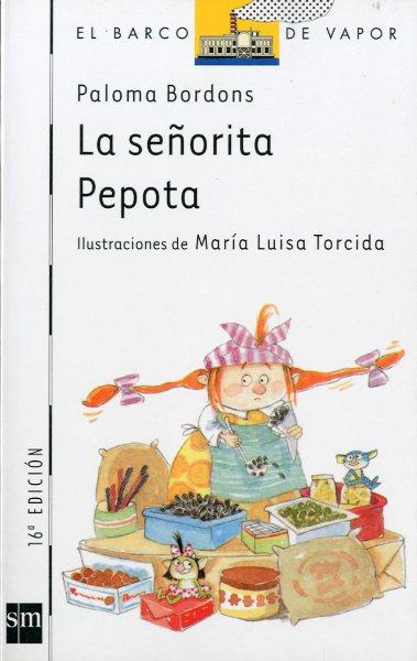 SEÑORITA PEPOTA, LA | 9788434833968 | Bordons, Paloma | Llibreria Drac - Librería de Olot | Comprar libros en catalán y castellano online