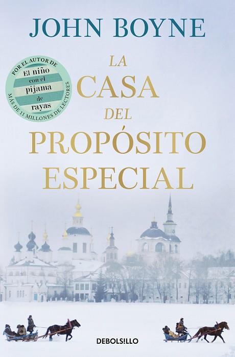 CASA DEL PROPÓSITO ESPECIAL, LA | 9788466377829 | BOYNE, JOHN | Llibreria Drac - Llibreria d'Olot | Comprar llibres en català i castellà online