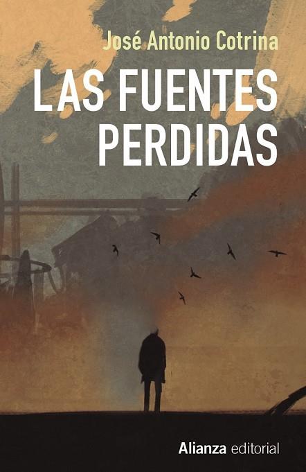 FUENTES PERDIDAS, LAS (13/20) | 9788491047766 | COTRINA, JOSÉ ANTONIO | Llibreria Drac - Llibreria d'Olot | Comprar llibres en català i castellà online