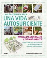 GUIA COMPLETA PARA UNA VIDA AUTOSUFICIENTE, LA | 9788480769235 | D. STRAWBRIDGE/J. STRAWBRIDGE | Llibreria Drac - Librería de Olot | Comprar libros en catalán y castellano online