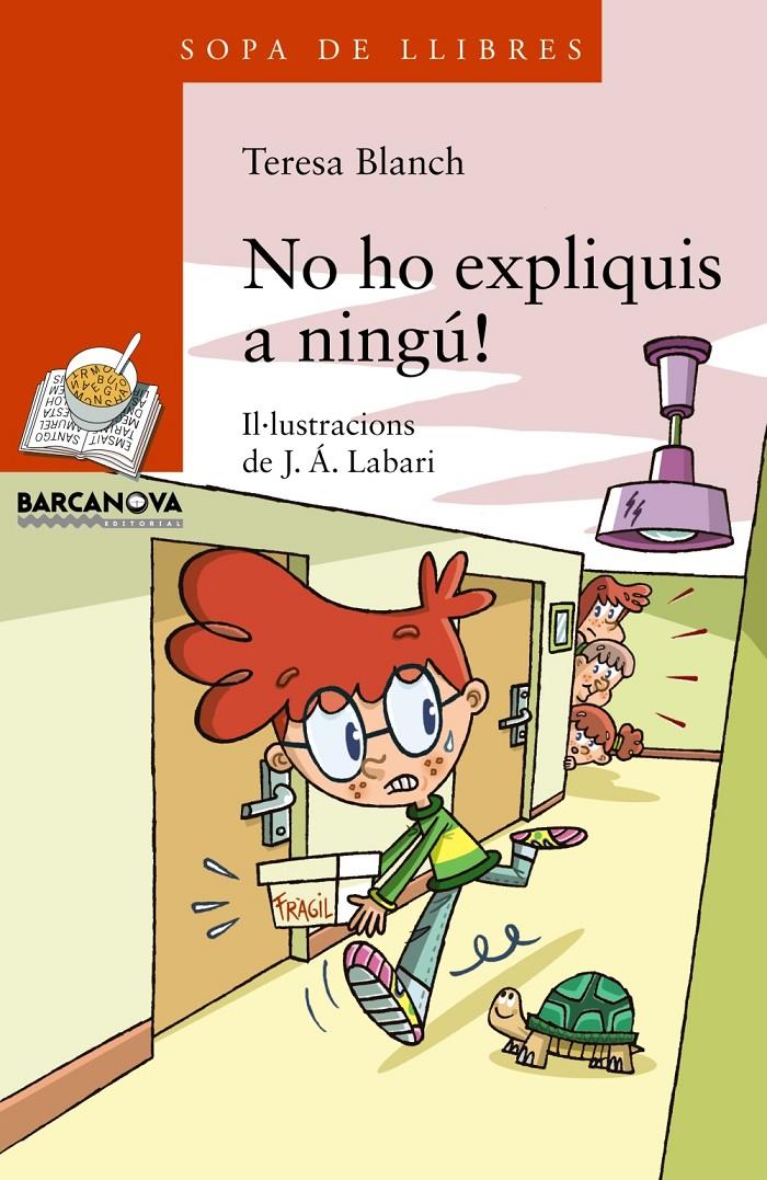 NO HO EXPLIQUIS A NINGÚ | 9788448932183 | BLANCH, TERESA | Llibreria Drac - Librería de Olot | Comprar libros en catalán y castellano online