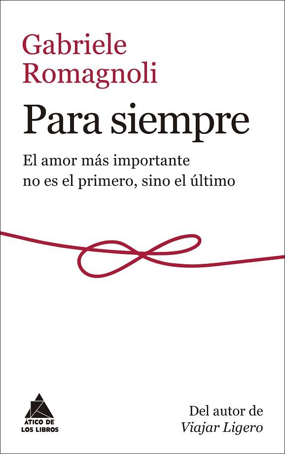 PARA SIEMPRE | 9788417743031 | ROMAGNOLI, GABRIELE | Llibreria Drac - Llibreria d'Olot | Comprar llibres en català i castellà online