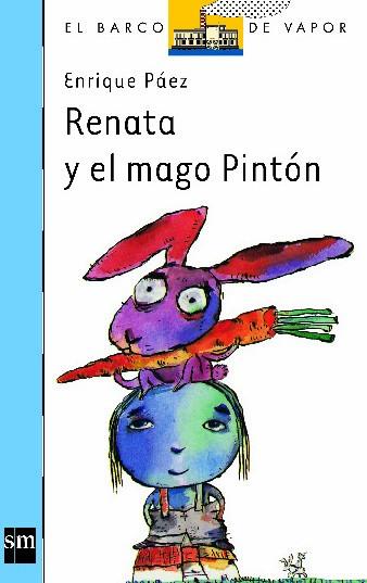 RENATA Y EL MAGO PINTON | 9788434849495 | PAEZ, ENRIQUE | Llibreria Drac - Librería de Olot | Comprar libros en catalán y castellano online