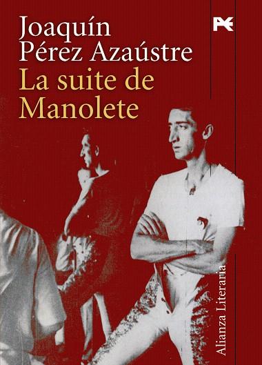 SUITE DE MANOLETE, LA | 9788420647449 | PÉREZ AZAÚSTRE, JOAQUÍN | Llibreria Drac - Llibreria d'Olot | Comprar llibres en català i castellà online