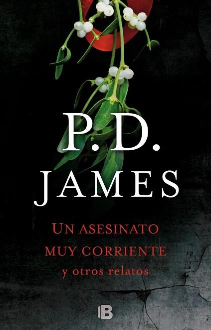 ASESINATO CORRIENTE Y OTROS RELATOS, UN | 9788466660075 | JAMES, P.D. | Llibreria Drac - Llibreria d'Olot | Comprar llibres en català i castellà online