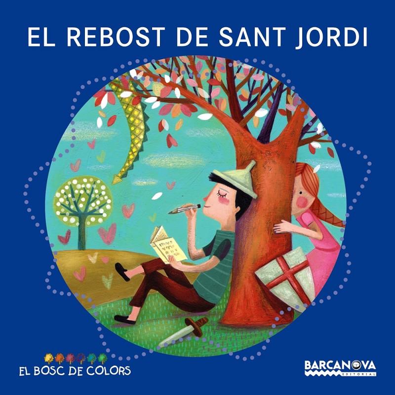 REBOST DE SANT JORDI, EL | 9788448934972 | BALDÓ, ESTEL; GIL, ROSA; SOLIVA, MARIA | Llibreria Drac - Llibreria d'Olot | Comprar llibres en català i castellà online