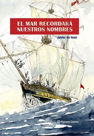 MAR RECORDARÁ NUESTROS NOMBRES, EL (NOVELA GRÁFICA) | 9788411122351 | ISUSI, JAVIER DE | Llibreria Drac - Llibreria d'Olot | Comprar llibres en català i castellà online