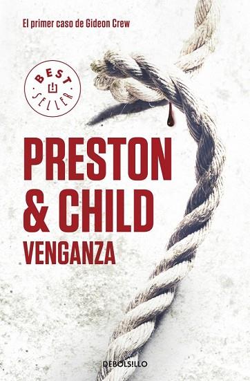 VENGANZA. EL PRIMER CASO DE GIDEON CREW | 9788499898773 | PRESTON, DOUGLAS; CHILD, LINCOLN | Llibreria Drac - Llibreria d'Olot | Comprar llibres en català i castellà online