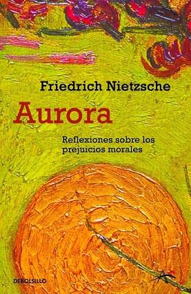 AURORA | 9788483468531 | NIETZSCHE,FRIEDRICH | Llibreria Drac - Librería de Olot | Comprar libros en catalán y castellano online