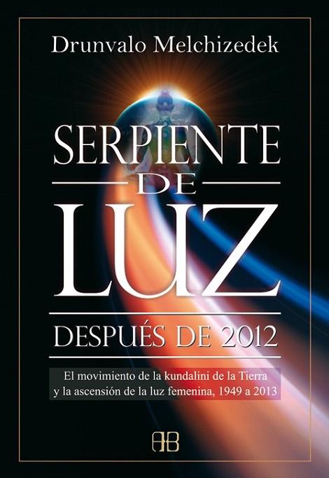 SERPIENTE DE LUZ | 9788496111660 | Llibreria Drac - Librería de Olot | Comprar libros en catalán y castellano online