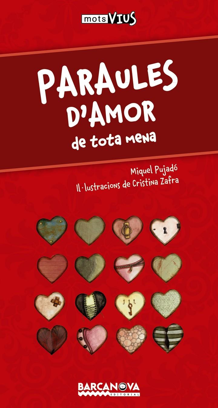 PARAULES D'AMOR  | 9788448931414 | PUJADO, MIQUEL | Llibreria Drac - Llibreria d'Olot | Comprar llibres en català i castellà online