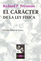 CARACTER DE LA LEY FISICA, EL | 9788483107188 | FEYNMAN, RICHARD | Llibreria Drac - Llibreria d'Olot | Comprar llibres en català i castellà online