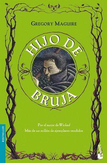 HIJO DE BRUJA | 9788408090335 | MAGUIRE, GREGORY | Llibreria Drac - Llibreria d'Olot | Comprar llibres en català i castellà online