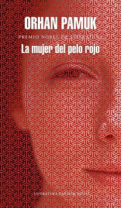 MUJER DEL PELO ROJO, LA | 9788439732563 | PAMUK, ORHAN | Llibreria Drac - Llibreria d'Olot | Comprar llibres en català i castellà online