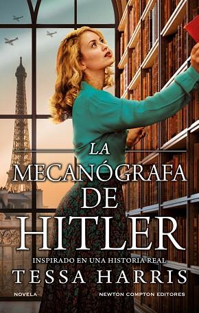 MECANÓGRAFA DE HITLER, LA | 9788419620484 | HARRIS, TESSA | Llibreria Drac - Llibreria d'Olot | Comprar llibres en català i castellà online