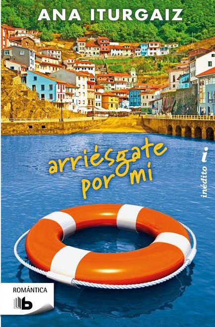 ARRIÉSGATE POR MÍ | 9788498729801 | ITURGAIZ, ANA | Llibreria Drac - Llibreria d'Olot | Comprar llibres en català i castellà online