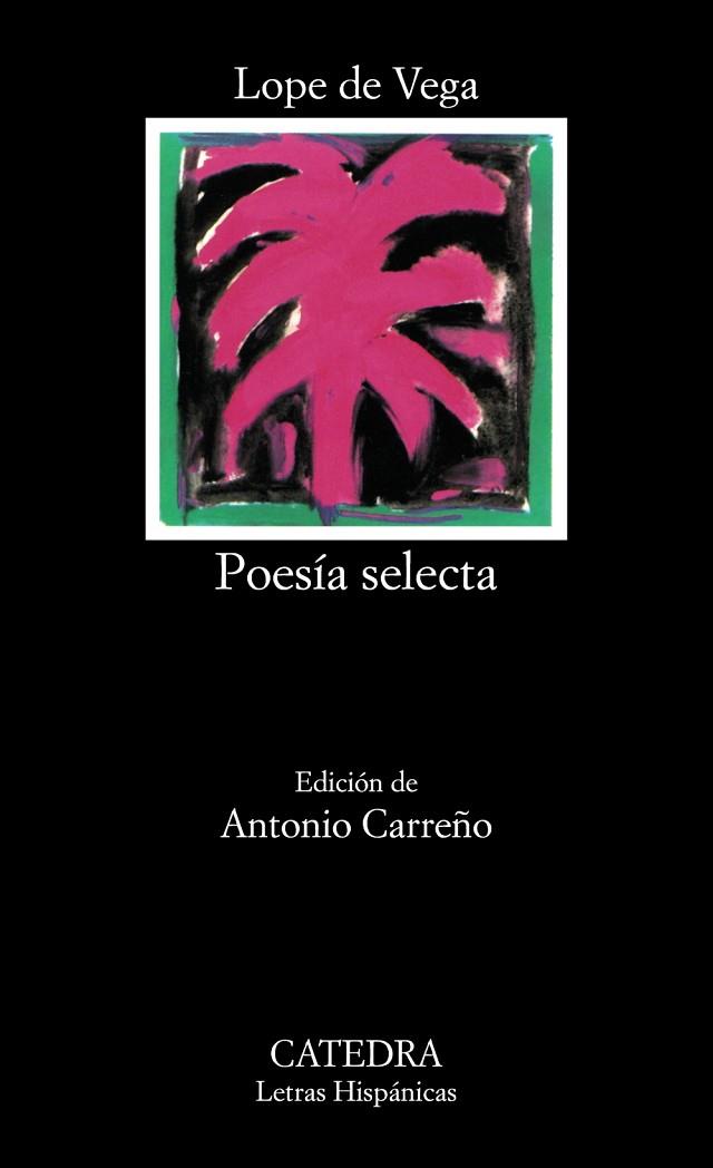 POESÍA SELECTA. LOPE DE VEGA | 9788437632094 | VEGA, LOPE DE | Llibreria Drac - Librería de Olot | Comprar libros en catalán y castellano online