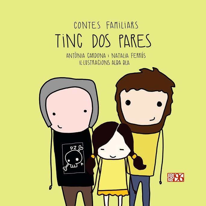 TINC DOS PARES | 9788417213343 | CARDONA, ANTÒNIA; FERRÚS, NATALIA | Llibreria Drac - Llibreria d'Olot | Comprar llibres en català i castellà online